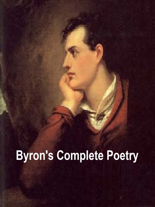 Upplýsingar um Byron's Complete Poetry eftir Lord Byron - Til útláns